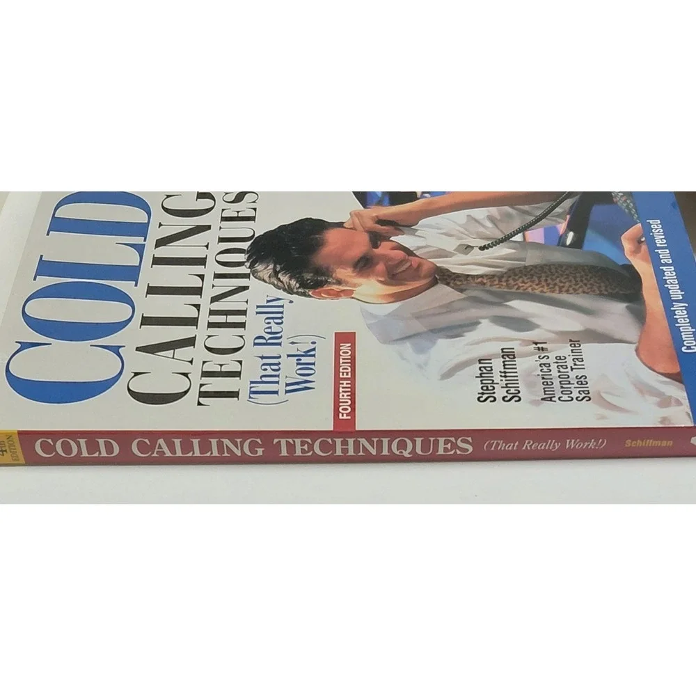 Cold Calling Techniques That Really Work Stephan Schiffman 4th Edition 1999 PB